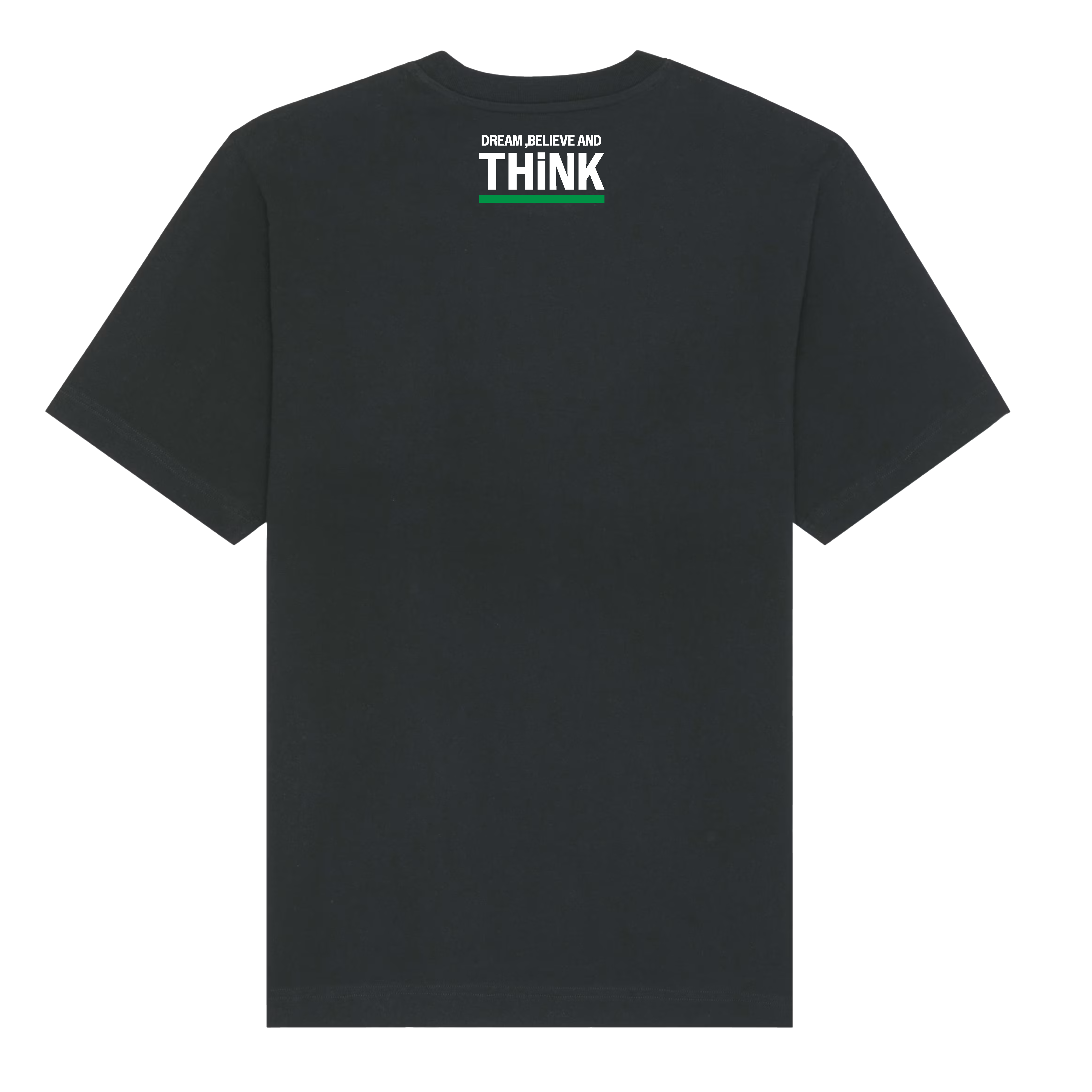 Tshirt Believe and Think