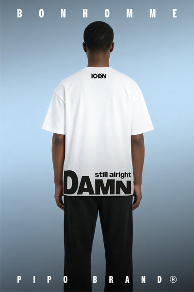 Vue de dos du T-shirt Damn Alright : logo ICON en haut et message DAMN still alright au bas du dos.